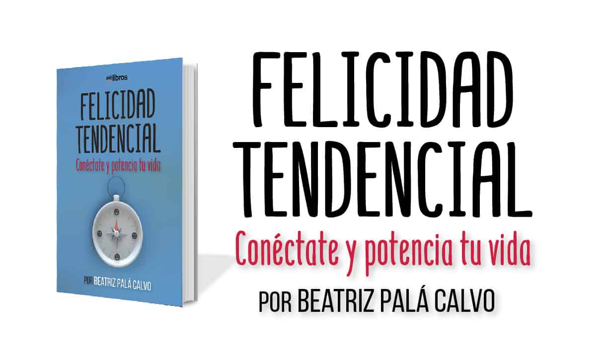 FELICIDAD-TENDENCIAL-Beatriz-Palá-Calvo